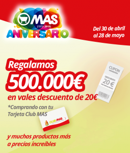 En Supermercados MAS regalamos 500.000€ en cupones de 20€